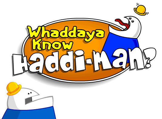 File:Whaddaya Know Haddi-man.png