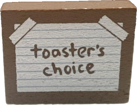 File:ToastersChoice.png