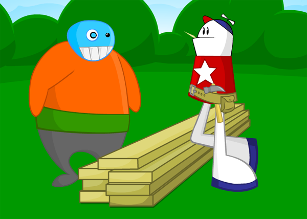 "I'm gonna go build a deck... with galvanized nails!"